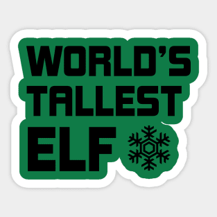 World's Tallest Elf Sticker